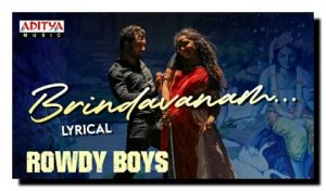 Read more about the article Brindavanam Song Lyrics From Rowdy Boys Movie